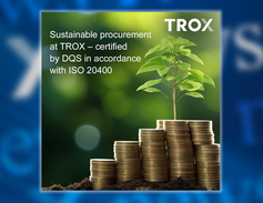TROX receives ISO 20400 certification for sustainable procurement